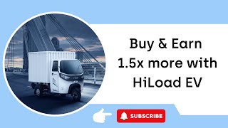 Increase your Earnings by 15x more compared to dieselCNG with HiLoad EV Commercial 3W [upl. by Nnaira]