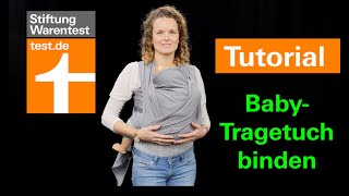 Tutorial BabyTragetuch binden So geht die Wickelkreuztrage Tipps  Anleitung Tragetuch [upl. by Llenaj712]