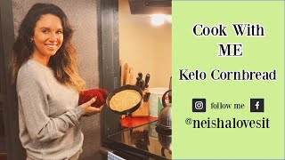 KETO Cornbread  Cook with Me  vlog  countryketo [upl. by Deroo405]