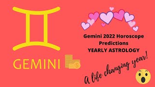 Gemini 2022 Horoscope Predictions  GEMINI 2022 YEARLY ASTROLOGY ♊️ [upl. by Ojyma367]