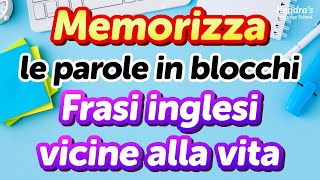 Memorizza le parole in blocchi 500 frasi pratiche in inglese per luso quotidiano [upl. by Marr]