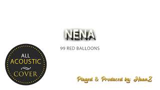 Nena  99 Red Balloons  Acoustic Instrumental [upl. by Calore]