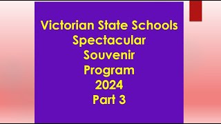 Victorian State Schools Spectacular Souvenir Program 2024 Part 3 [upl. by Winnie]