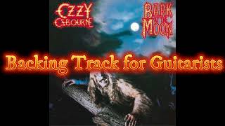 Ozzy Osbourne  Bark at the Moon Backing Track for Guitarists Jake E Lee [upl. by Aleekahs585]