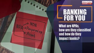 What are NPAs how are they classified and how do they impact banks [upl. by Luy207]