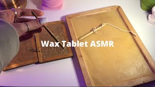 Wax Tablet ASMR [upl. by Reames]