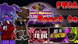 FNIA React to FNAF songs Gacha x FNIA let get into the video [upl. by Nylhsa402]