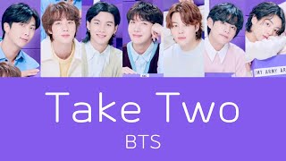 【歌割り・和訳】BTS 방탄소년단  Take Two 2023BTSFESTA [upl. by Baras]