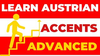 Learn Austrian Accents with Advanced Sounds [upl. by Adliwa]