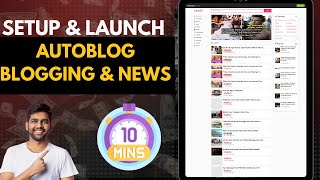 Create an Autoblog blogging and News Aggregator website [upl. by Inus]