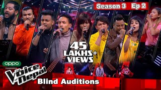 The Voice of Nepal Season 3  2021  Episode 2 [upl. by Eissed143]