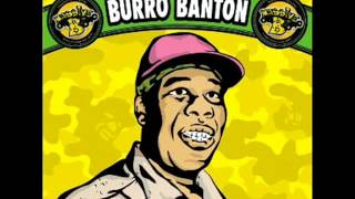 Burro Banton  Boom wah dis [upl. by Cloutman]