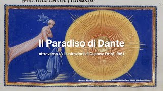 DANTE ALIGHIERI il PARADISO attraverso 18 illustrazioni di Gustave Doré [upl. by Ydniahs]