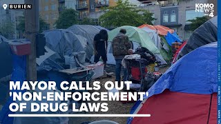 Burien mayor calls out sheriffs nonenforcement of drug laws around growing encampments [upl. by Sekoorb]