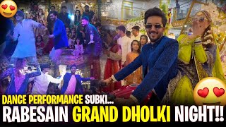 Rabesain Grand Dholki Night 😍  Dance Performance Sabki🕺 [upl. by Ury]