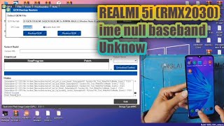 Realmi 5i RMX2030 ime null Baseband Unknow [upl. by Euqinitram]