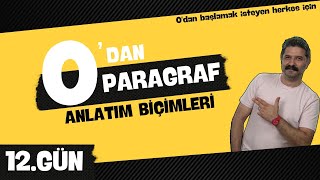 Anlatım Biçimleri  12GÜN  0DAN PARAGRAF  RÜŞTÜ HOCA [upl. by Lilahk]