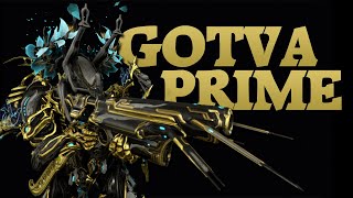 Warframe  Simplicity At Its Best  Gotva Prime [upl. by Trebuh]