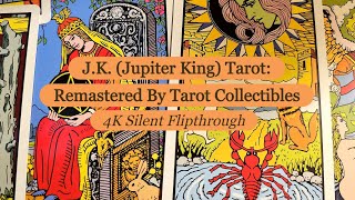 Revised 1989 JK Jupiter King Tarot 4k Silent Flipthrough 🌟 [upl. by Eniamsaj]