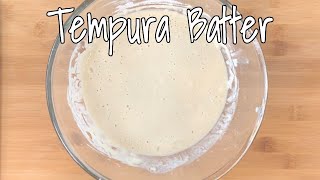 How to Make Tempura Batter Easy StepbyStep Recipe [upl. by Spevek917]