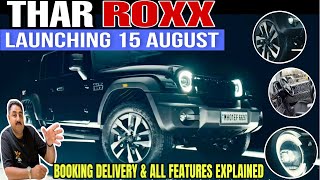 THAR 5 Door Aka ROXX Launching on 15 August  Booking Delivery amp All Features Explained  thar [upl. by Nitsuj]