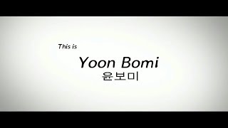 This is Yoon Bomi 윤보미 [upl. by Nial570]