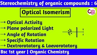 optical activityDextrorotatory laevorotatoryAngle of rotation amp specific rotationstereochemistry [upl. by Oramug]