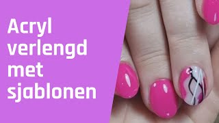 Set acrylnagels met sjablonen [upl. by Ermey]