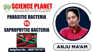 Parasitic Bacteria Vs Saprophytic Bacteria Explain by Anju Mam of Science Planet [upl. by Peery292]