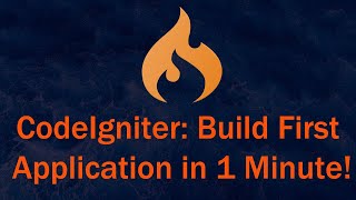 CodeIgniter Build Your First Application in Just 1 Minute [upl. by Rellek]