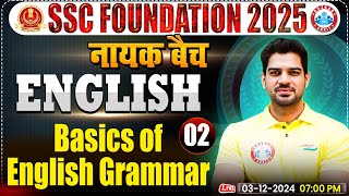 Basic of English Grammar Part 2 English By Sanjeev Thakur Sir  SSC Foundation 2025  नायक Batch [upl. by Odrareg]