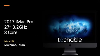 2017 Apple iMac Pro 27Inch 32GHz MQ2Y2LLA A1862 [upl. by Hsenid]