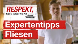 12 Selbermacher Tipps vom Fliesenleger  toom Werkstatt [upl. by Aled23]