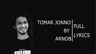 Tomar Jonno Nilche TaraArnobLyrics [upl. by Saffian]