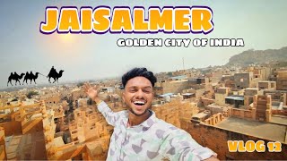 JAISALMER THE GOLDEN CITY OF INDIA🤩  NASHIK TO RAJASTHAN  JAISALMER VLOG  JUSTFAIJAL VLOG [upl. by Budde]