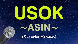 USOK  Asin HD Karaoke [upl. by Am]