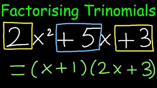 How to Factorise Trinomials  Quadratics [upl. by Aile]