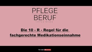 Die 10  R  Regel für die fachgerechte Medikationseinnahme Tipps amp Tricks [upl. by Leissam]