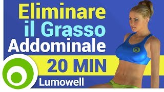 Grasso Addominale come Eliminarlo Esercizi [upl. by Adnawahs]