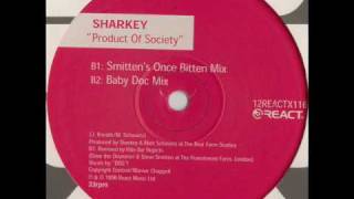 React 116  Sharkey  Product Of Society Smittens Once Bitten Mix [upl. by Benedic]