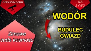 🔭 Cuda kosmosu zimowego nieba Obserwujemy piękne mgławice oraz Jowisza Kosmos na żywo LIVE 183 [upl. by Lladnyk573]