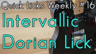 Quick Licks Weekly  16  Intervallic Dorian Lick [upl. by Vashtee]