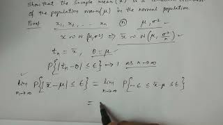 Sample mean is a consistent estimator of Population mean in normal Population  BSc Statistics [upl. by Tresa]