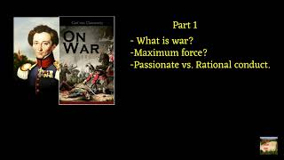 Clausewitz On War  reading and analysis Part 1 force passionate vs rational conduct [upl. by Tuorah]