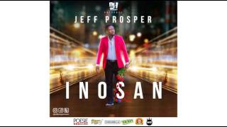 Jeff Prosper Inosan [upl. by Ardme]