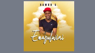 Rambo S ft Dj Tpz amp Thelma M  Emazulwini [upl. by Oz]