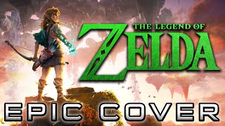 The Legend of Zelda Main Theme  EPIC VERSION [upl. by Ajssatan]