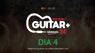 Festival Guitar 2024 🔥 DIA4 by DAddario Latinoamérica [upl. by Ashwell295]