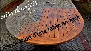 Rénover une Table de Jardin en Teck  Sans Produit  Extérieur  Récupération  Bretagne  France [upl. by Annoirb]