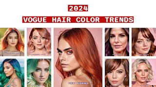 2024 Vogue Hair Color Trends [upl. by Ahsiuqat]